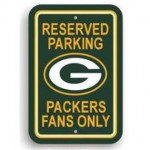 Reserved Parking Packers Fans Traffic Sign